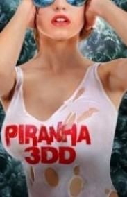 Piranha 3DD Erotik Türkçe Dublaj izle